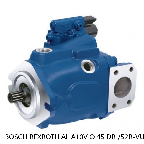 AL A10V O 45 DR /52R-VUC12N00-S1124 BOSCH REXROTH A10VO Piston Pumps