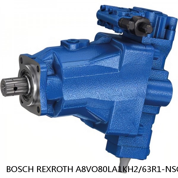 A8VO80LA1KH2/63R1-NSG05F000-S BOSCH REXROTH A8VO Variable Displacement Pumps