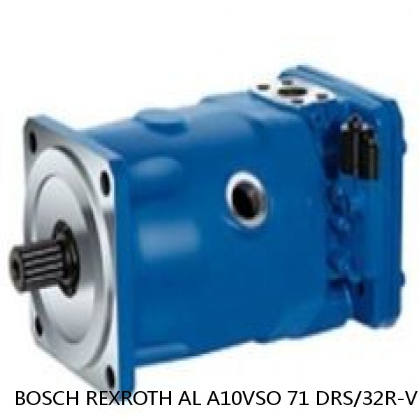 AL A10VSO 71 DRS/32R-VPB22U99 -S2184 BOSCH REXROTH A10VSO Variable Displacement Pumps